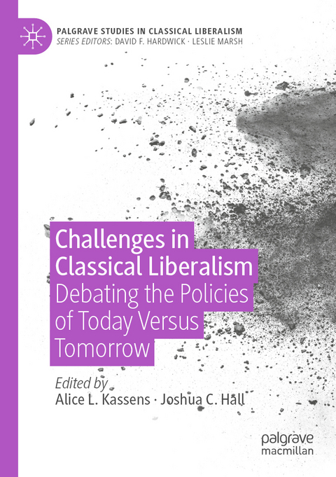 Challenges in Classical Liberalism - 