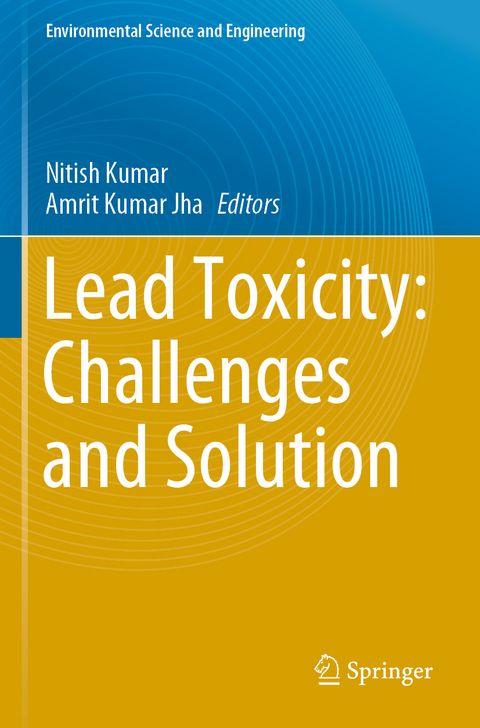 Lead Toxicity: Challenges and Solution - 