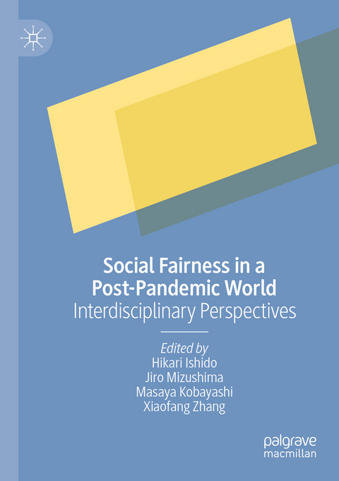 Social Fairness in a Post-Pandemic World - 