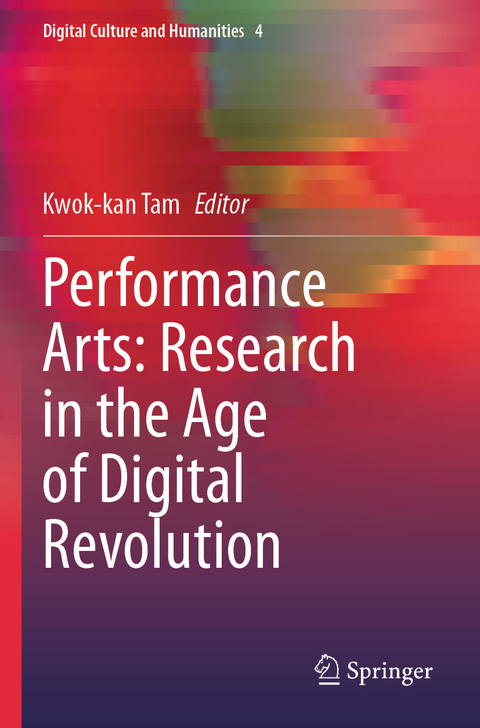 Performance Arts: Research in the Age of Digital Revolution - 