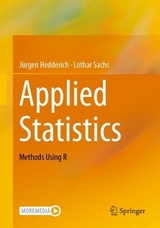 Applied Statistics - Hedderich, Jürgen; Sachs, Lothar