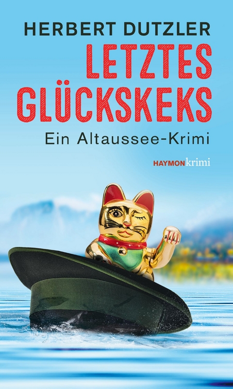 Letztes Glückskeks - Herbert Dutzler