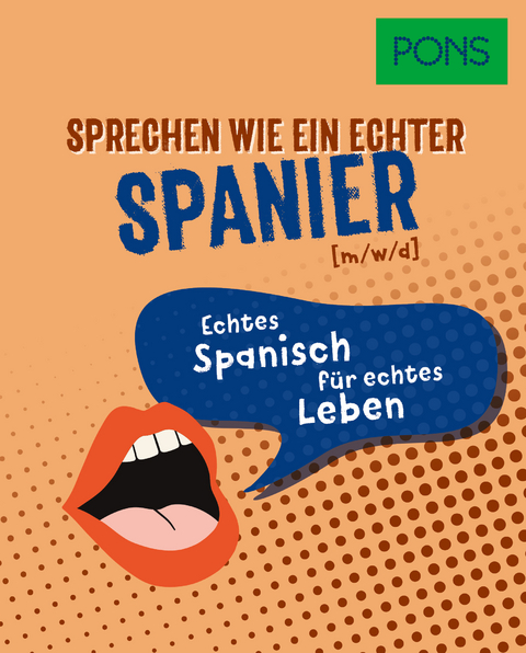 PONS Sprechen wie ein echter Spanier (m/w/d)