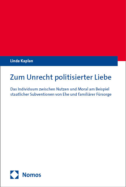 Zum Unrecht politisierter Liebe - Linda Kaplan