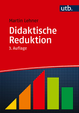 Didaktische Reduktion - Lehner, Martin