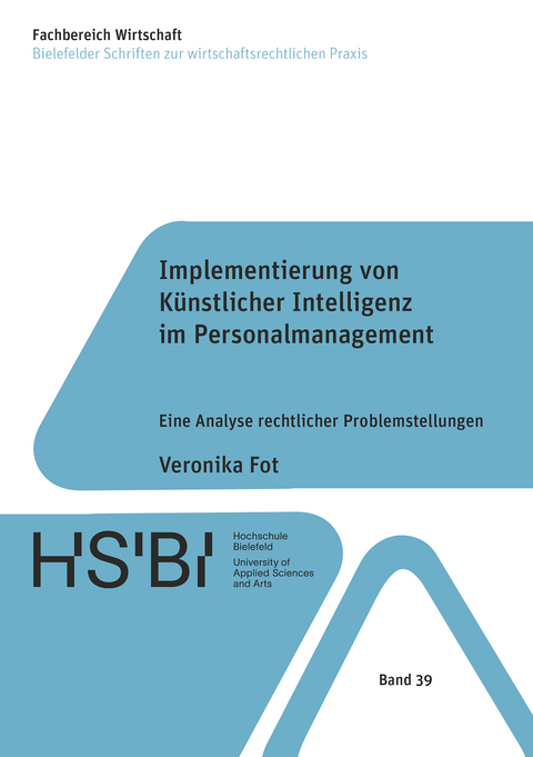 Implementierung von Künstlicher Intelligenz im Personalmanagement - Veronika Fot