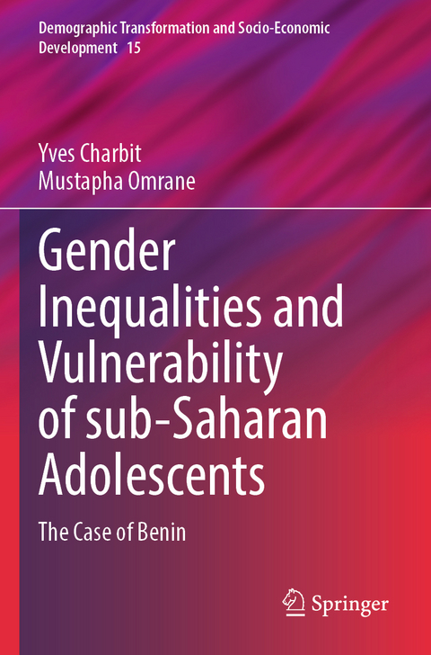 Gender Inequalities and Vulnerability of sub-Saharan Adolescents - Yves Charbit, Mustapha Omrane