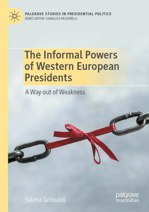 The Informal Powers of Western European Presidents - Selena Grimaldi