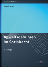 Anwaltsgebühren im Sozialrecht - Dahn, Julian; Schmidt, Thomas