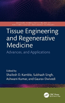 Tissue Engineering and Regenerative Medicine - 