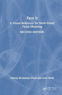 Face It - Patricia Beckmann-Wells, Scott Wells