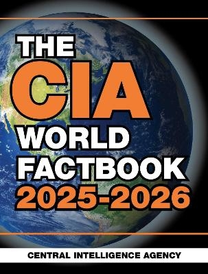 The CIA World Factbook 2025-2026 -  Central Intelligence Agency