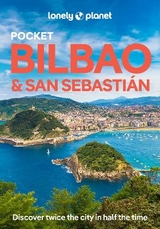 Lonely Planet Pocket Bilbao & San Sebastian - Lonely Planet; Albiston, Isabel