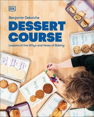 Dessert Course - Author Benjamin Delwiche