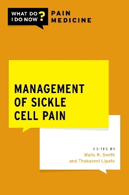 Management of Sickle Cell Pain - 