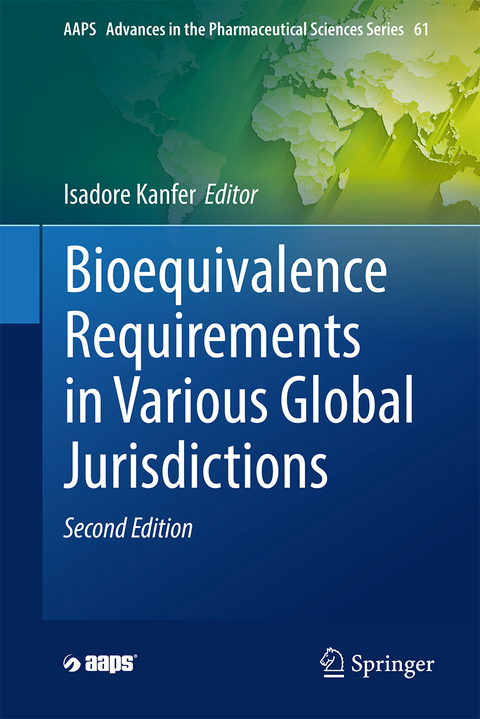 Bioequivalence Requirements in Various Global Jurisdictions - 