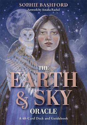 The Earth and Sky Oracle - Sophie Bashford