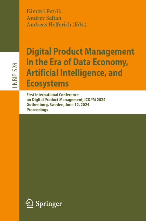 Digital Product Management in the Era of Data Economy, Artificial Intelligence, and Ecosystems - 