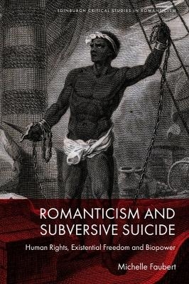 Romanticism and Subversive Suicide - Professor of Romanticism Michelle Faubert