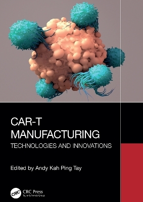 CAR-T Manufacturing - 