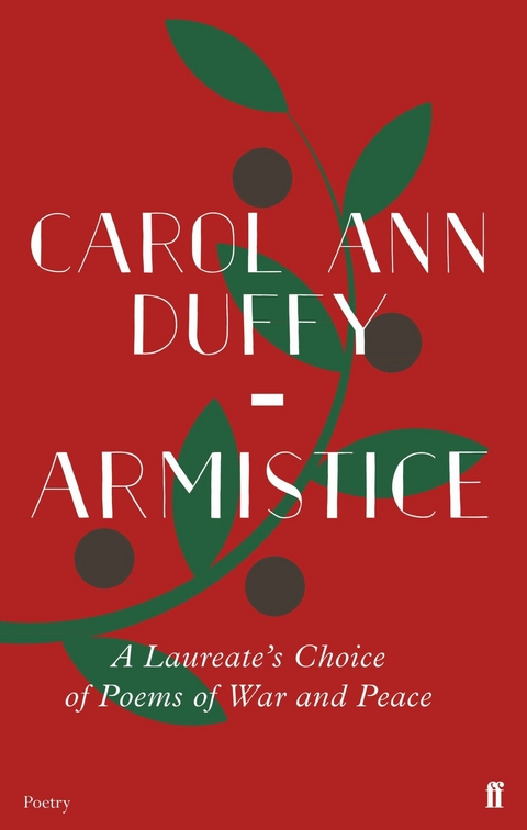 Armistice -  Carol Ann Duffy