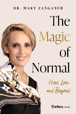 The Magic of Normal - Maky Zanganeh