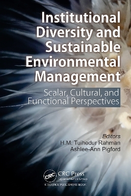 Institutional Diversity and Sustainable Environmental Management - 