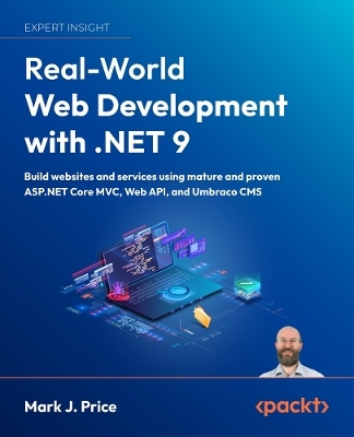 Real-World Web Development with .NET 9 - Mark J. Price