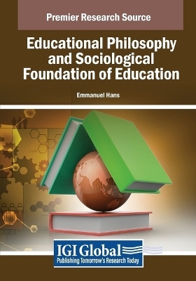 Educational Philosophy and Sociological Foundation of Education - 