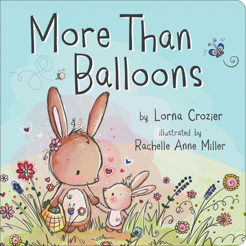 More Than Balloons - Lorna Crozier