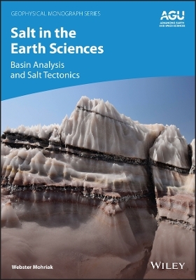 Salt in the Earth Sciences - Webster Mohriak