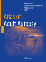 Atlas of Adult Autopsy - Suvarna (represented by Grace Horne), S. Kim; Sharp, Abigail K.