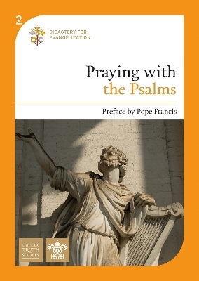 Praying with the Psalms - Cardinal Gianfranco Ravasi