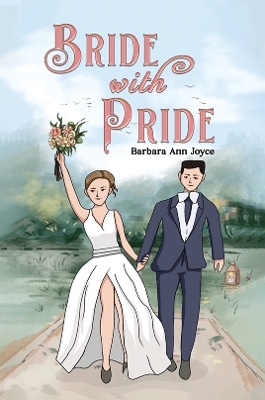 Bride with Pride - Barbara Ann Joyce