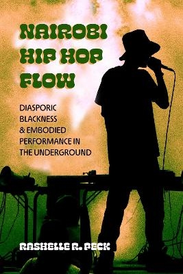 Nairobi Hip Hop Flow - RaShelle R. Peck