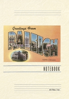 Vintage Lined Notebook Greetings from Raleigh