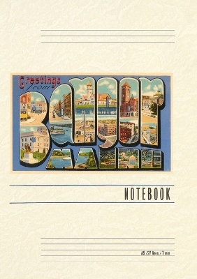 Vintage Lined Notebook Greetings from Bangor