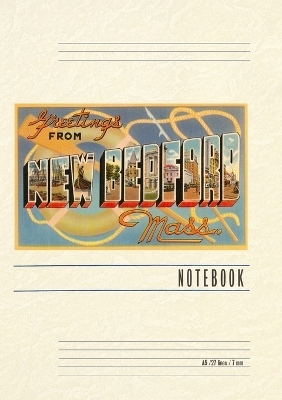 Vintage Lined Notebook Greetings from New Bedford, Mass.