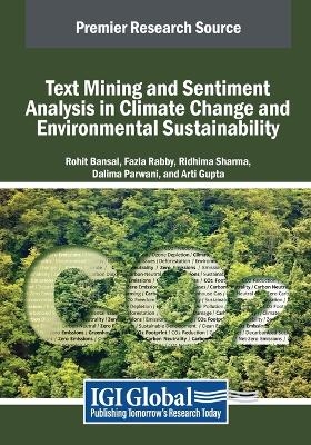 Text Mining and Sentiment Analysis in Climate Change and Environmental Sustainability - 