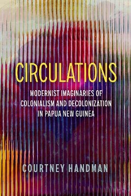 Circulations - Courtney Handman