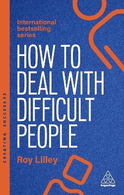 How to Deal with Difficult People - Roy Lilley