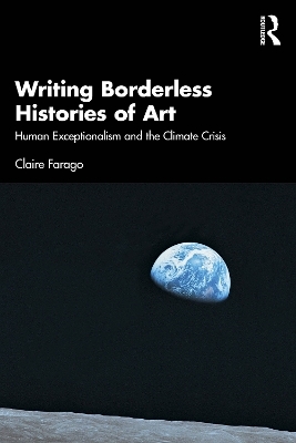 Writing Borderless Histories of Art - Claire Farago