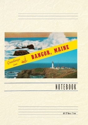 Vintage Lined Notebook Greetings from Bangor