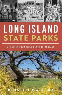 Long Island State Parks - Kristen Matejka