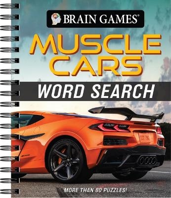 Bg 192p Muscle Cars Ws -  Publications International Ltd,  Brain Games