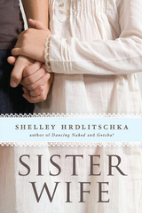 Sister Wife - Shelley Hrdlitschka