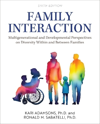 Family Interaction - Kari Adamsons, Ronald M. Sabatelli