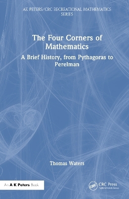 The Four Corners of Mathematics - Thomas Waters