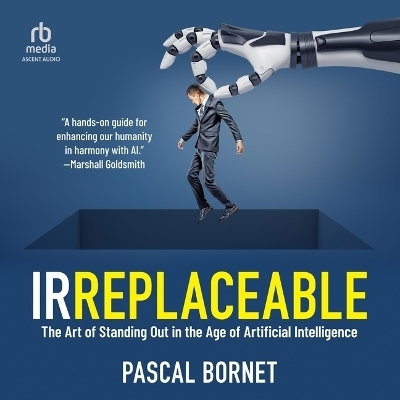 Irreplaceable - Pascal Bornet