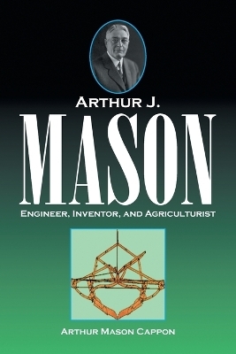 Arthur J. Mason - Arthur Mason Cappon